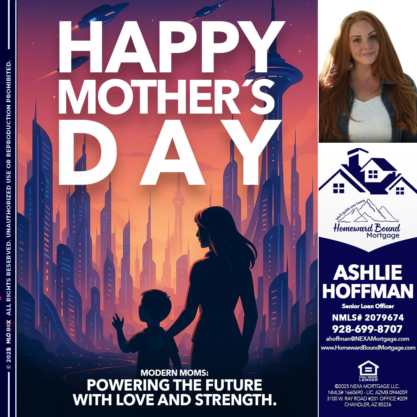 HAPPY MOTHERS DAY - Ashlie Hoffman -Senior Loan Officer