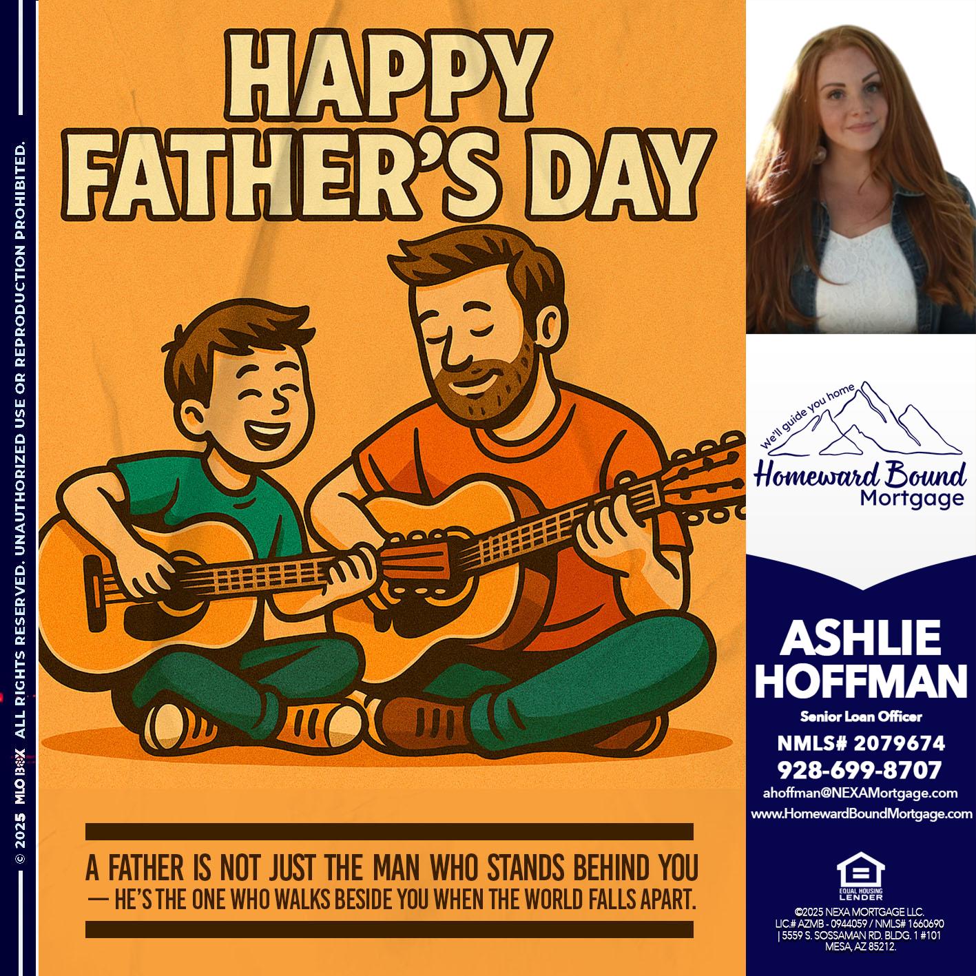 HAPPY FATHERS DAY - Ashlie Hoffman -Senior Loan Officer