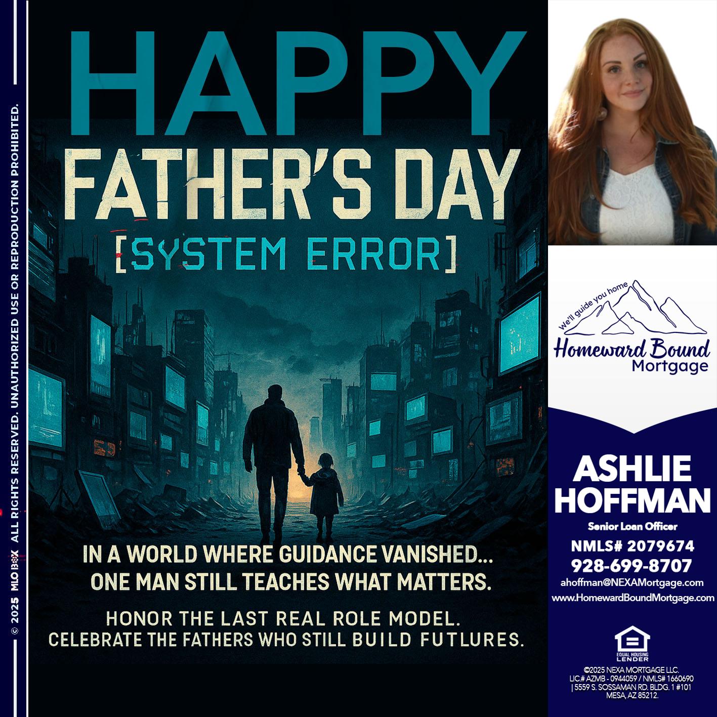 HAPPY FATHERS DAY - Ashlie Hoffman -Senior Loan Officer