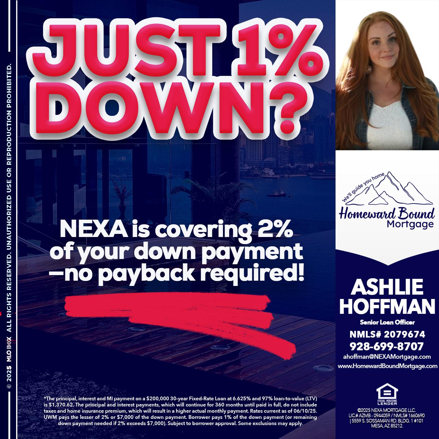JUST 1% DOWN - Ashlie Hoffman -Senior Loan Officer