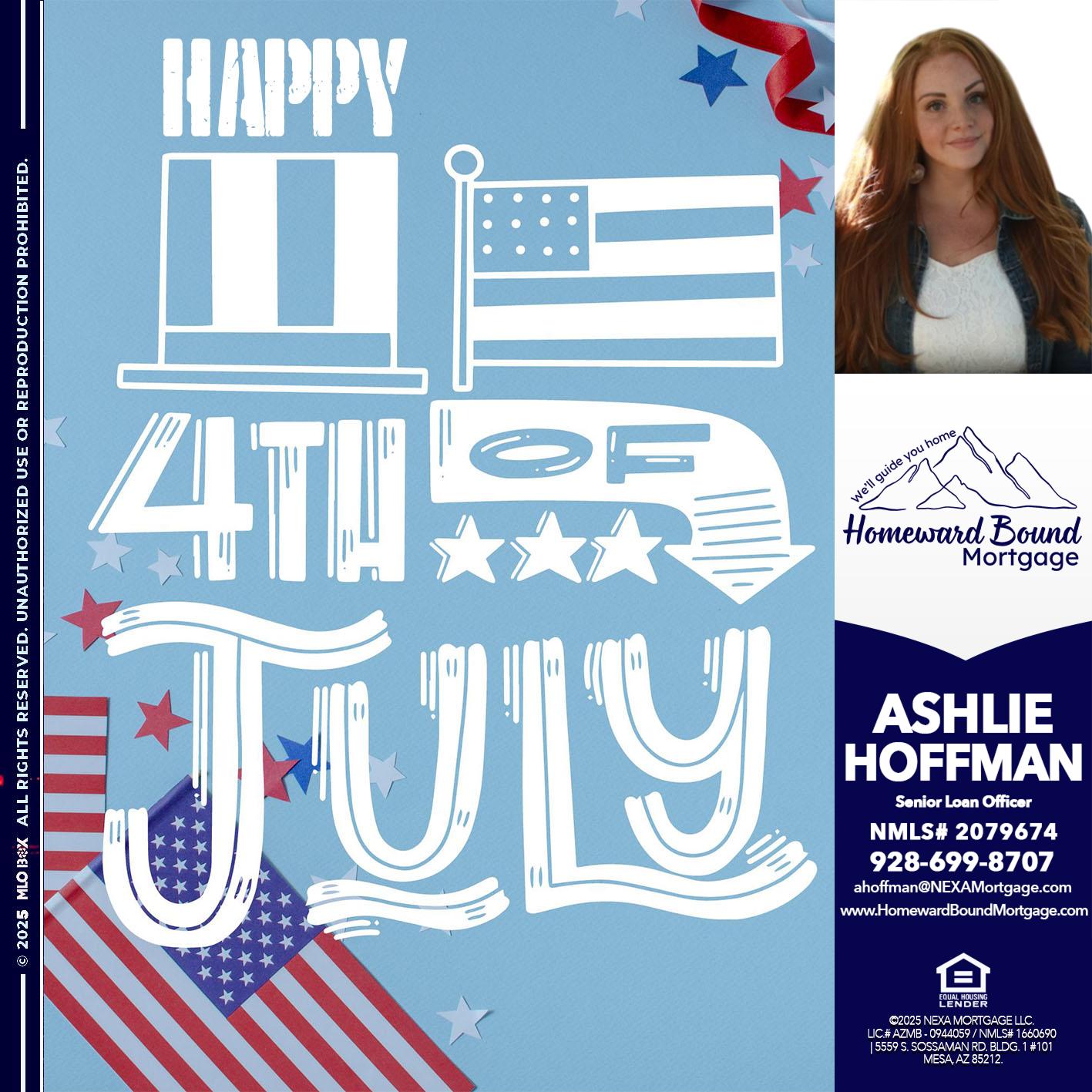 happy 4th of july - Ashlie Hoffman -Senior Loan Officer