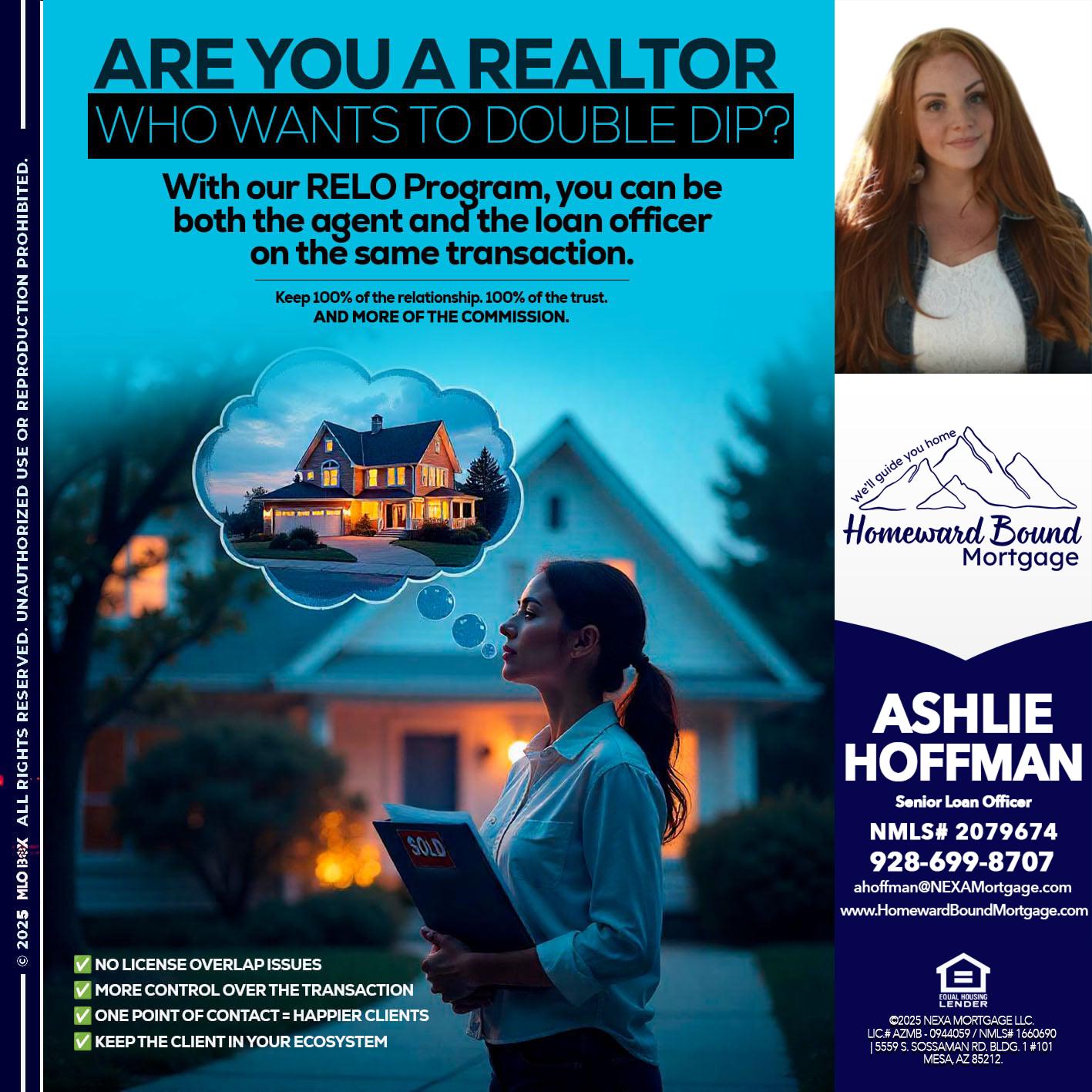 Are you a Realtor? - Ashlie Hoffman -Senior Loan Officer