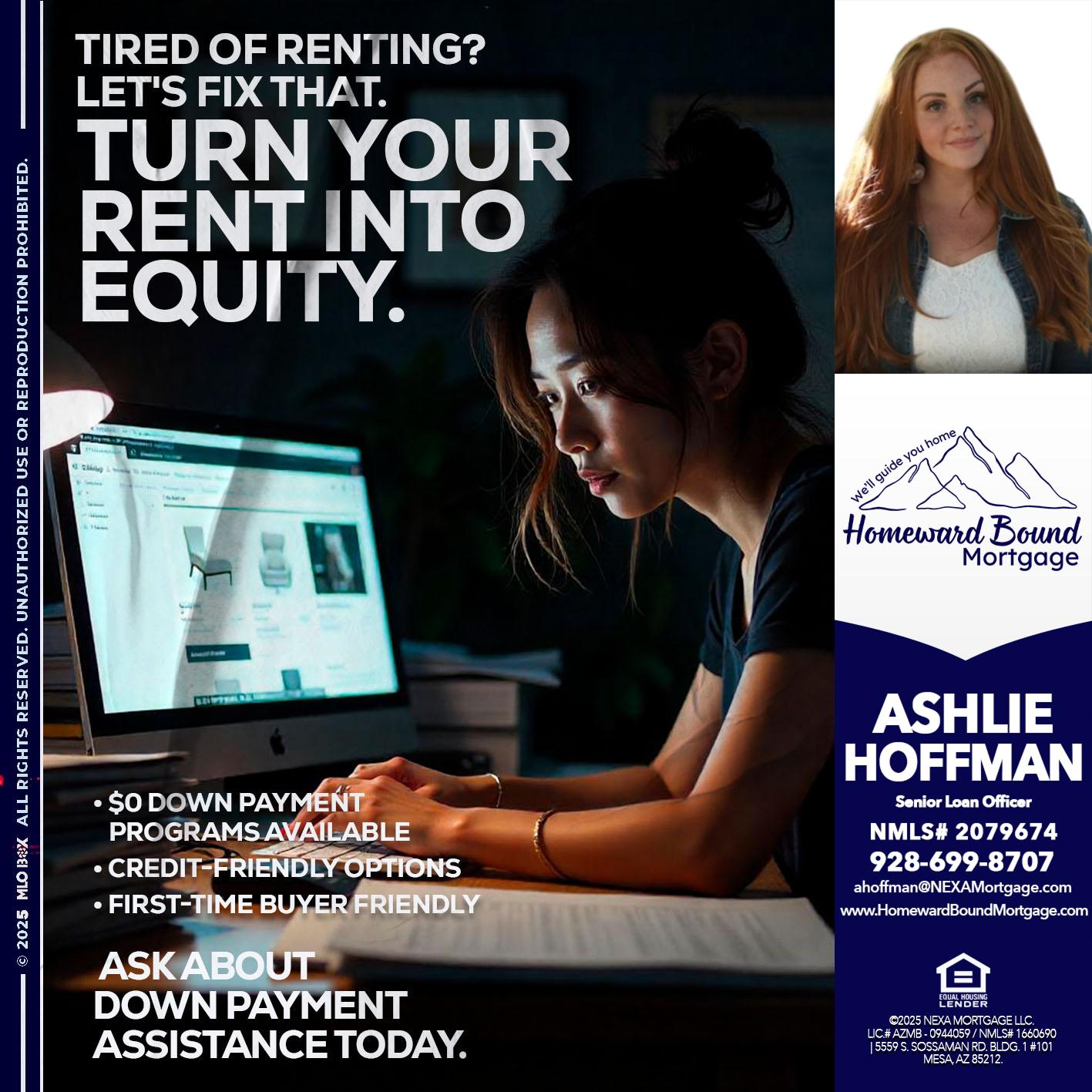 tired of renting? - Ashlie Hoffman -Senior Loan Officer