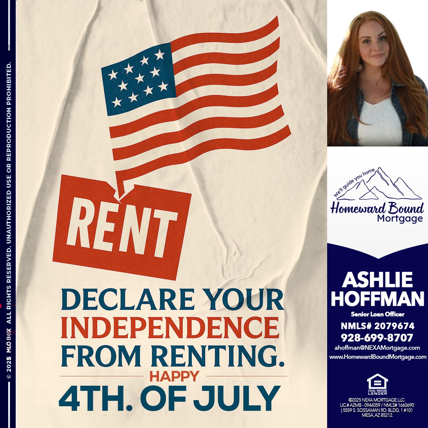 DECLARE YOUR INDEPENDENCE - Ashlie Hoffman -Senior Loan Officer