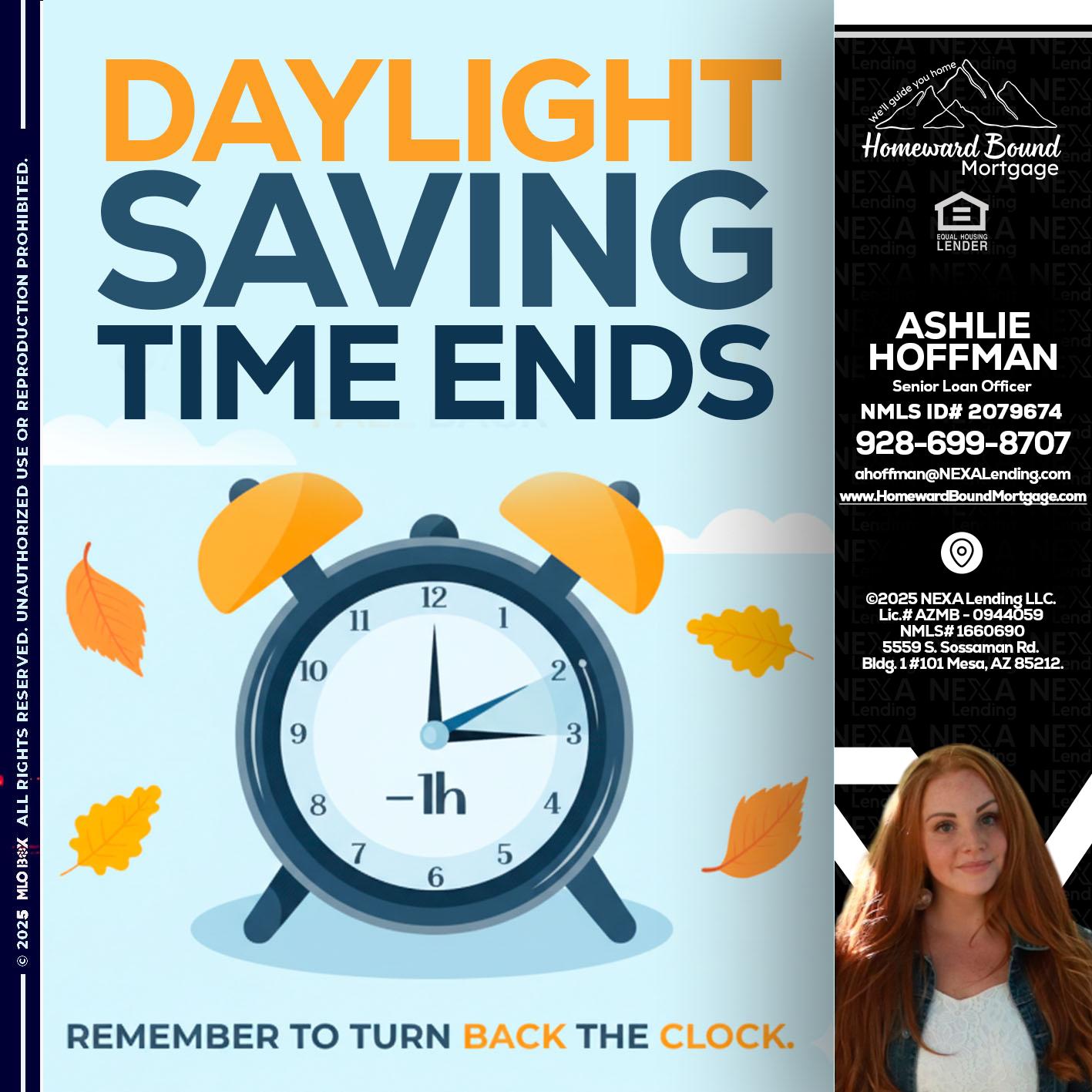 daylight saving - Ashlie Hoffman -Senior Loan Officer