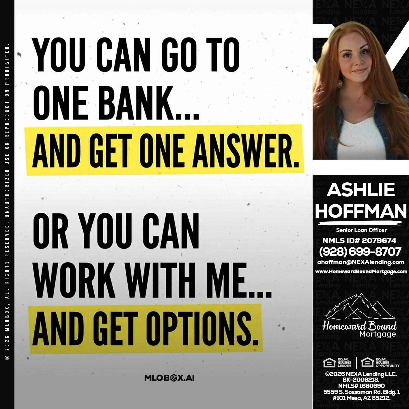 YOU CAN GO TO - Ashlie Hoffman -Senior Loan Officer