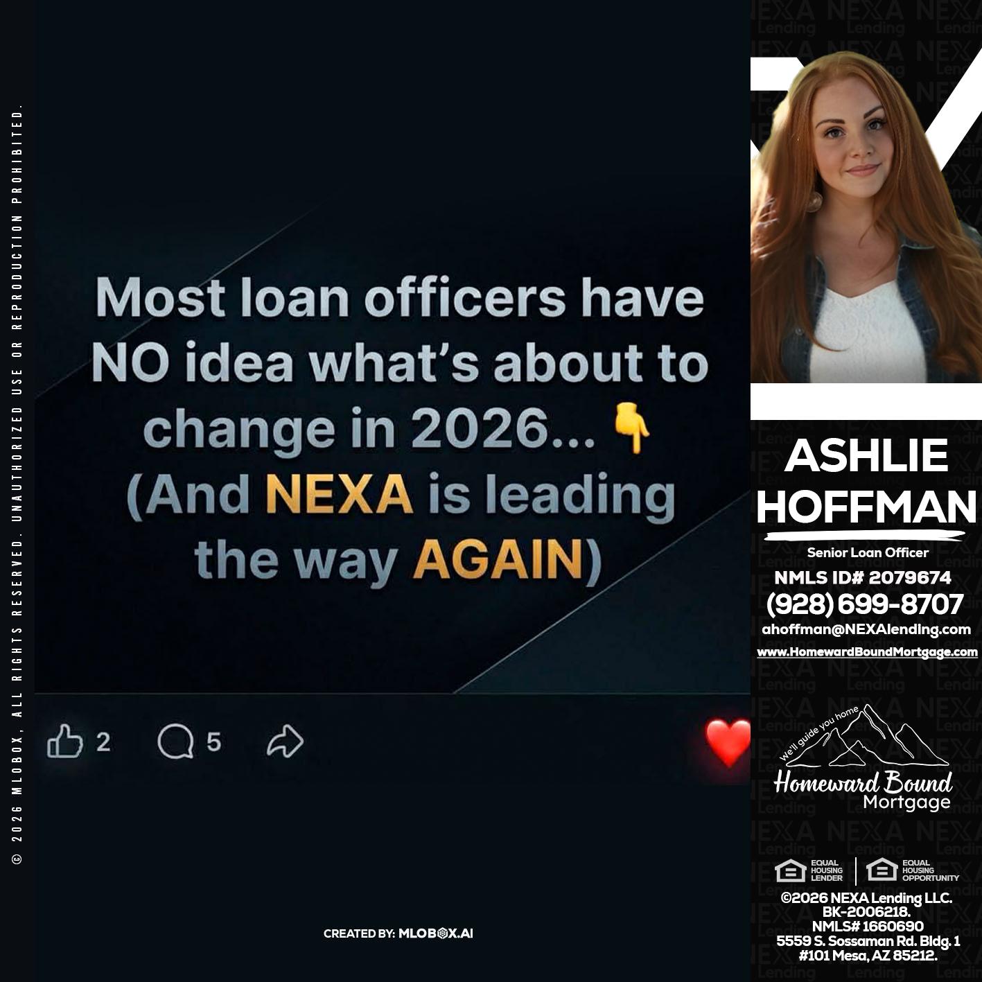 most loan officers - Ashlie Hoffman -Senior Loan Officer