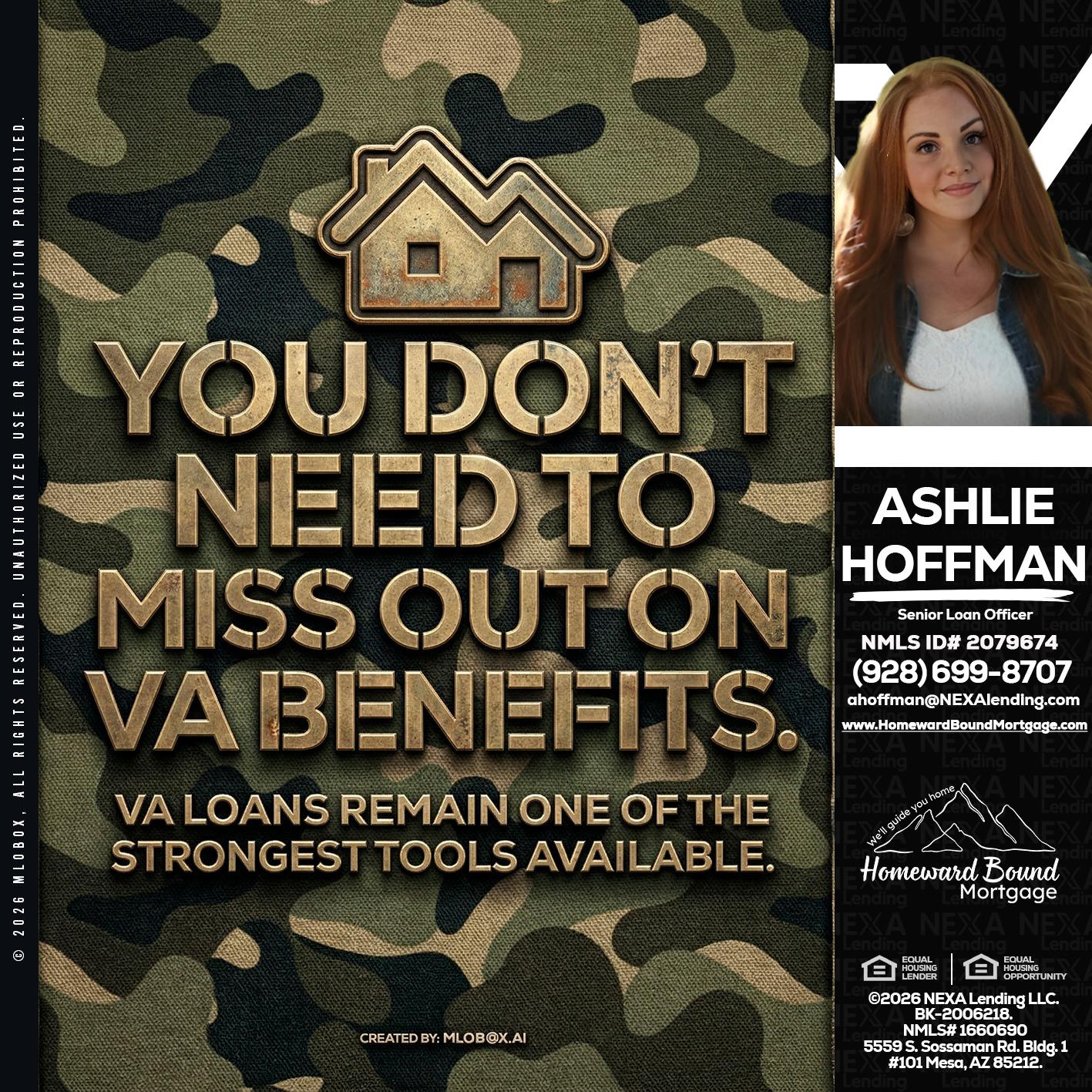 you don't need - Ashlie Hoffman -Senior Loan Officer