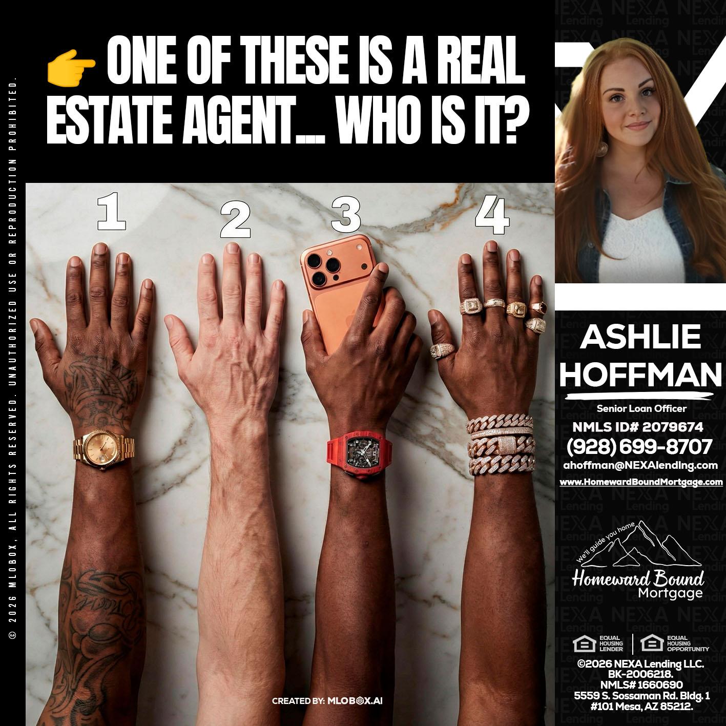 ONE OF THESE - Ashlie Hoffman -Senior Loan Officer
