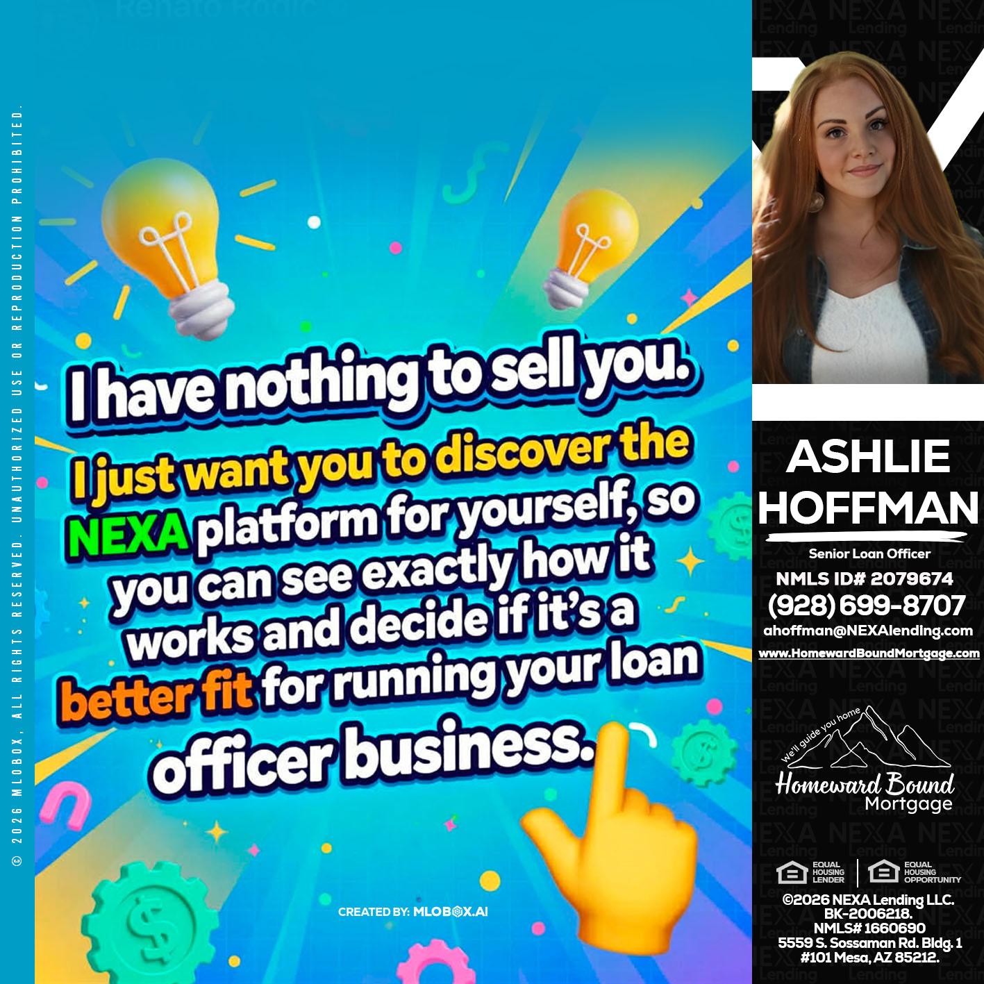 I HAVE NOTHING - Ashlie Hoffman -Senior Loan Officer