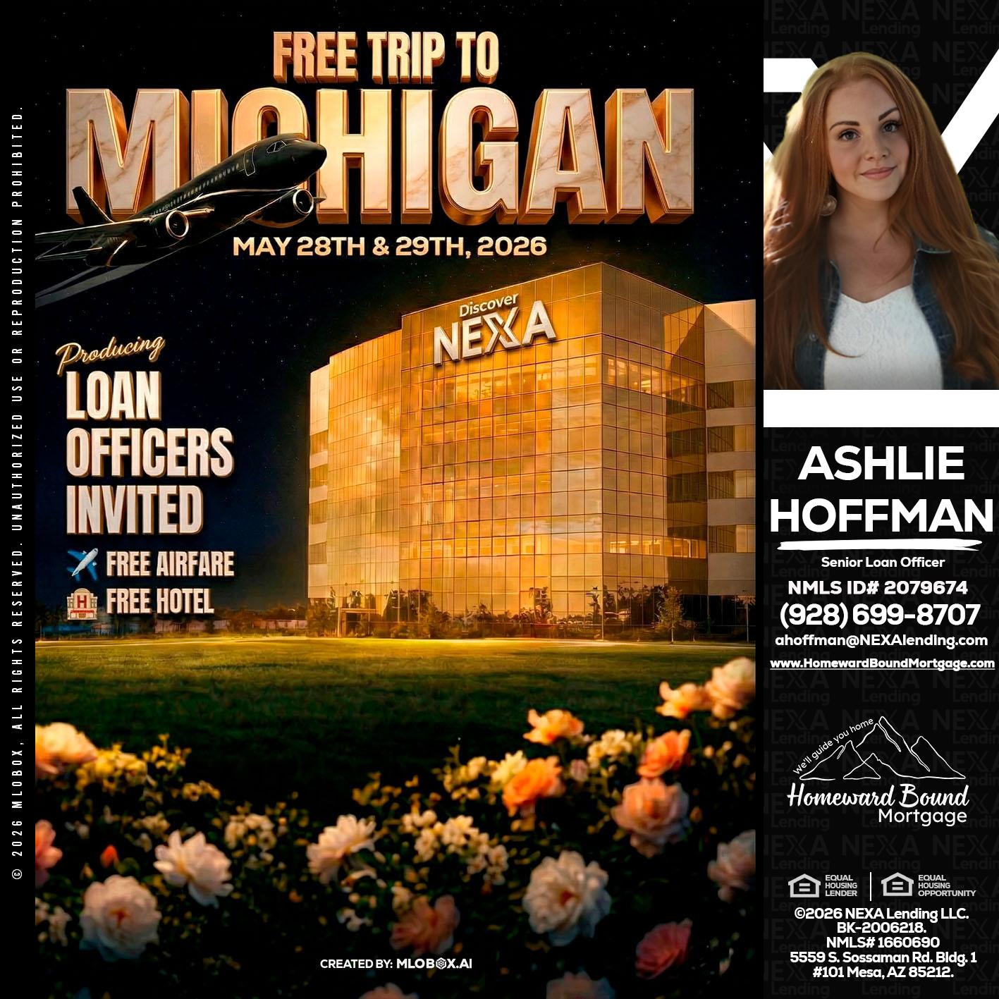 FREE TRIP TO MICHIGAN - Ashlie Hoffman -Senior Loan Officer
