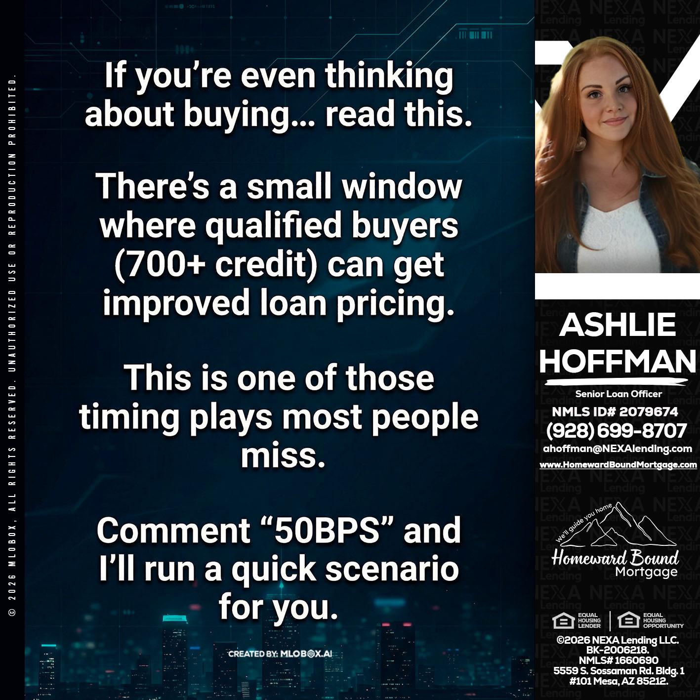 IF YOU EVER - Ashlie Hoffman -Senior Loan Officer