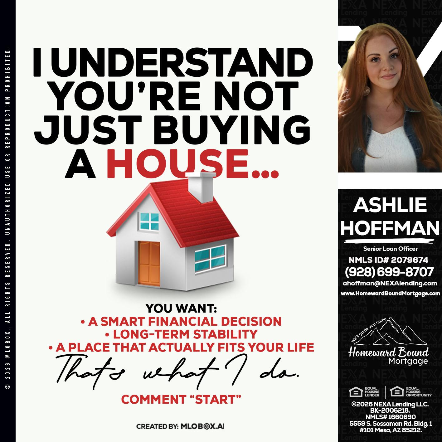 I UNDERSTAND - Ashlie Hoffman -Senior Loan Officer