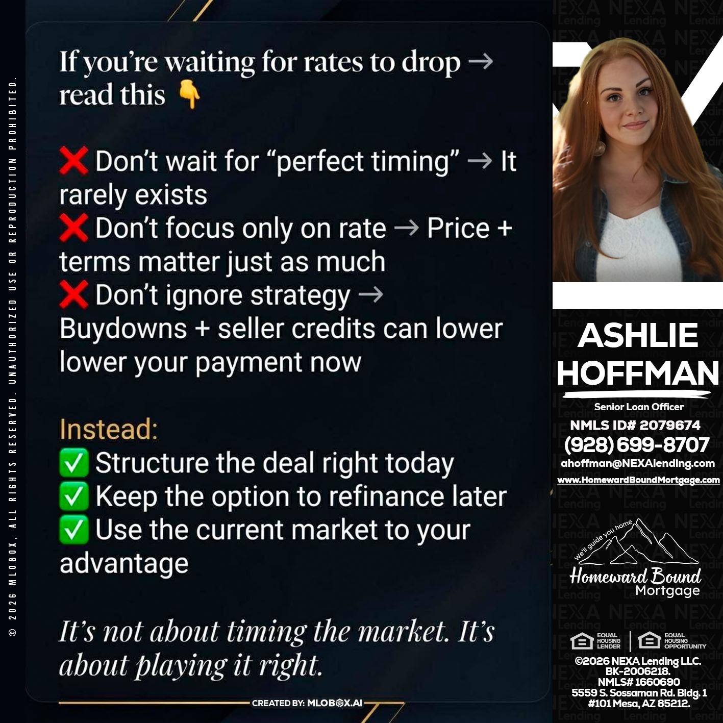 IF YOU ARE - Ashlie Hoffman -Senior Loan Officer