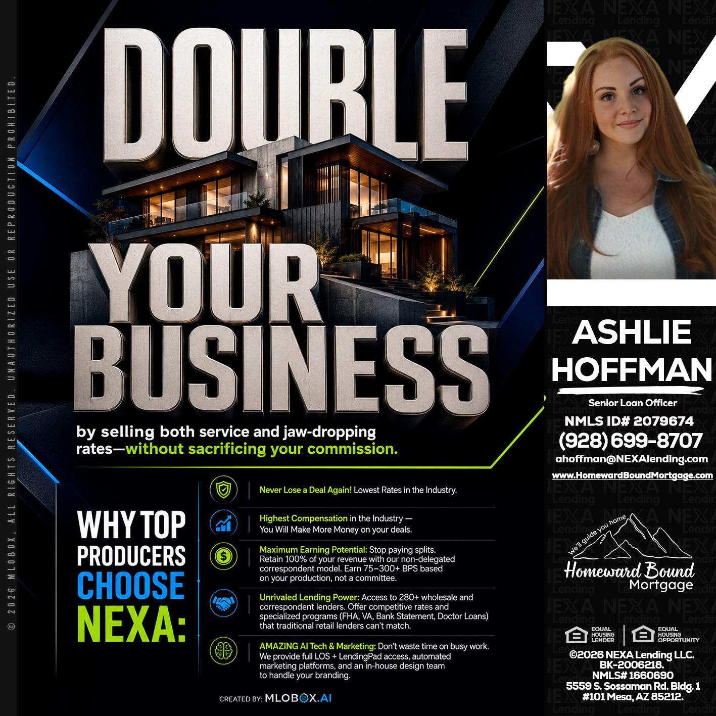 DOUBLE YOUR BUSINESS - Ashlie Hoffman -Senior Loan Officer