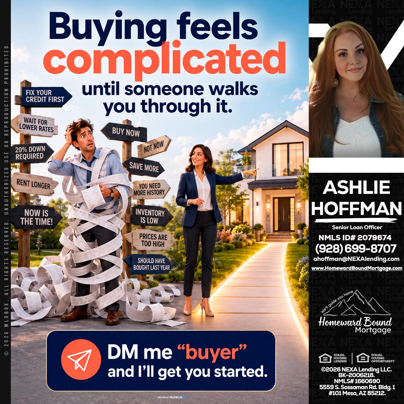 buying feels - Ashlie Hoffman -Senior Loan Officer