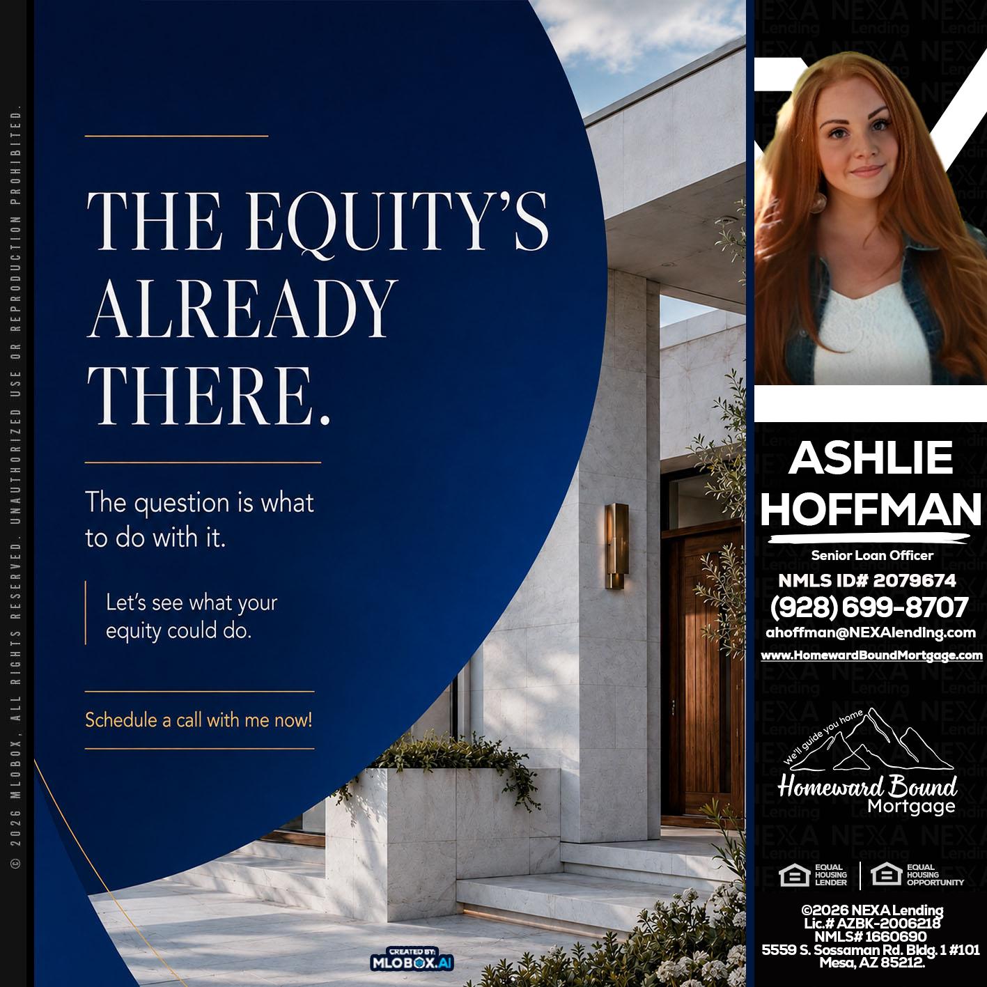 the equity's - Ashlie Hoffman -Senior Loan Officer