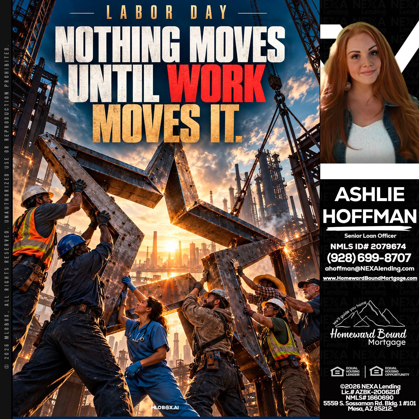 LABOR DAY - Ashlie Hoffman -Senior Loan Officer